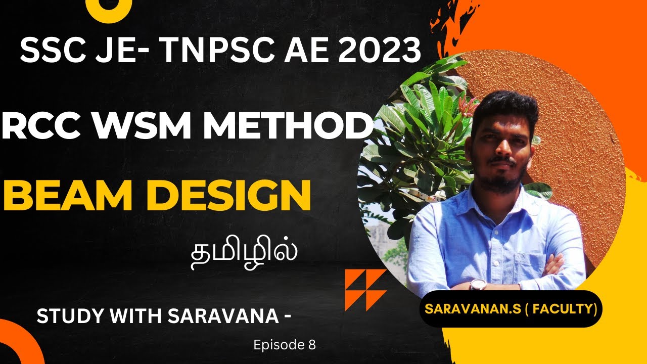 RCC WSM BEAM DESIGN - RCC previous year ssc QD ( TAMIL) -TNPSC-JDO/AE - SSC-JE/TRB -SARAVANAN
