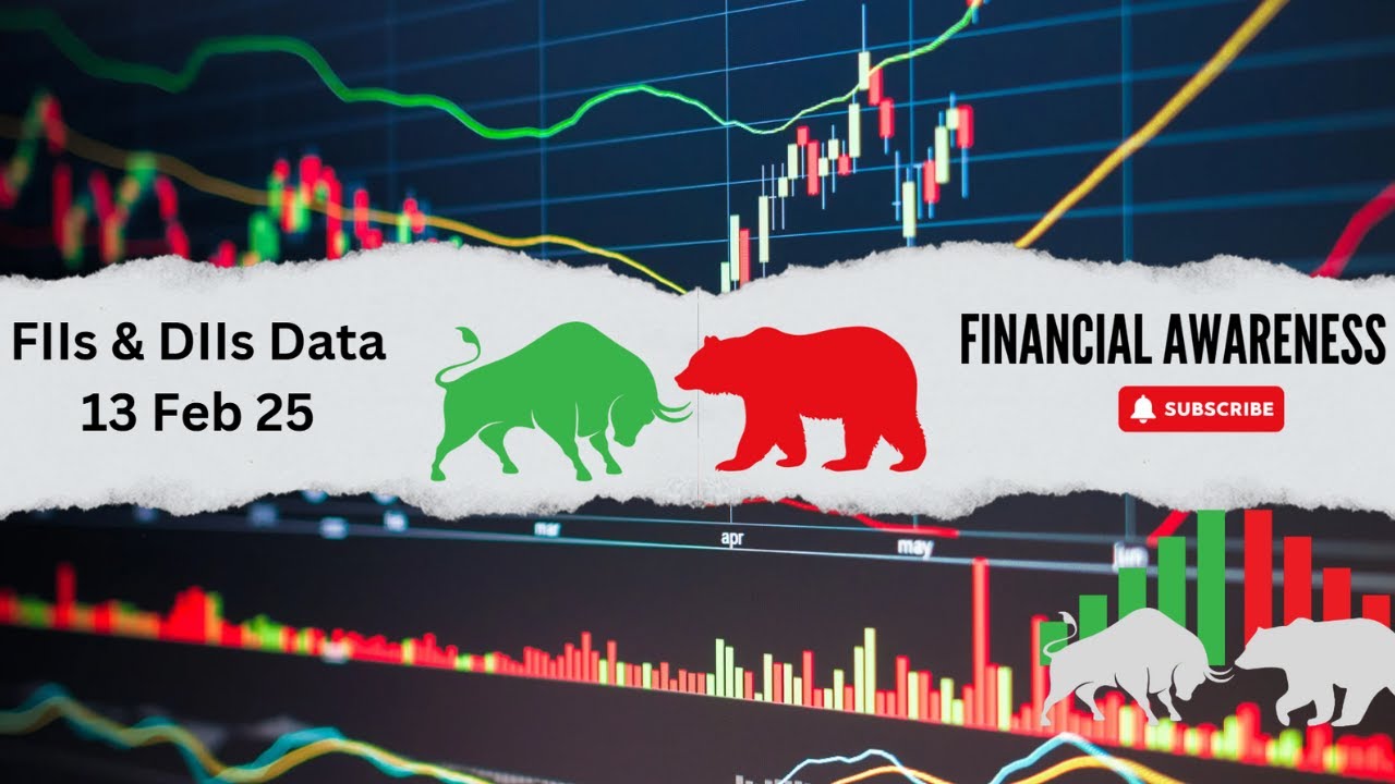 FIIs & Pro Client Data 13 Feb 25