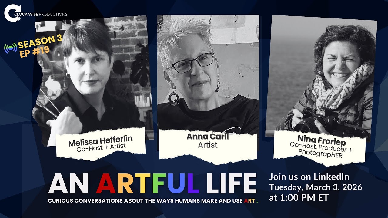 An Artful Life with Artist Anna Carll