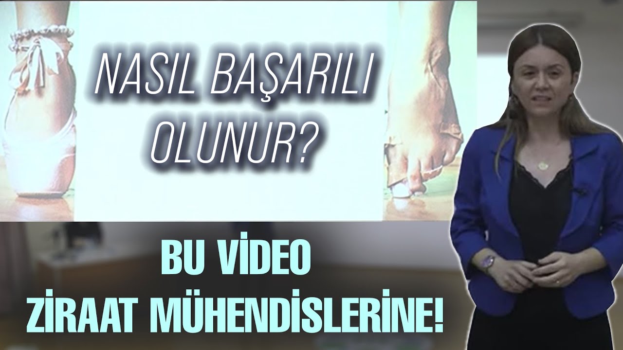Bu Video Ziraat Mühendislerine! / Nasıl Başarılı Olunur? - Tarım Aktüel
