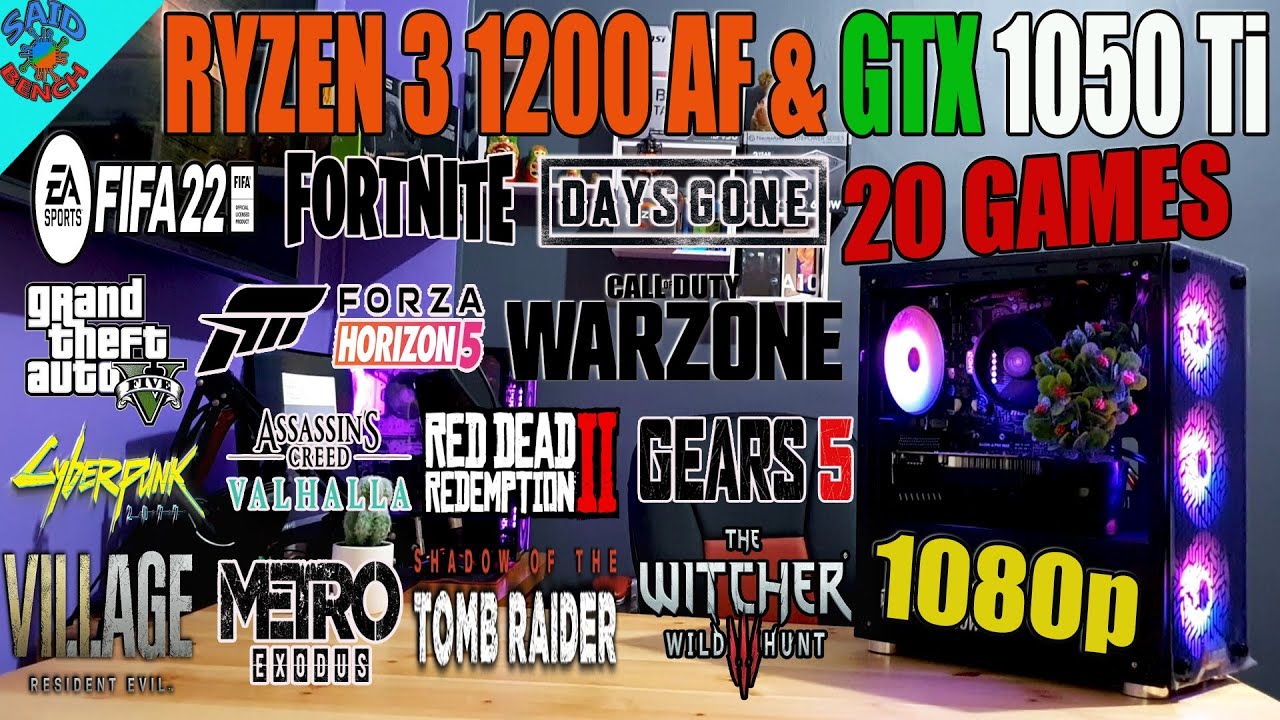 RYZEN 3 1200 AF & GTX 1050 Ti🤔TEST  IN 20 GAMES