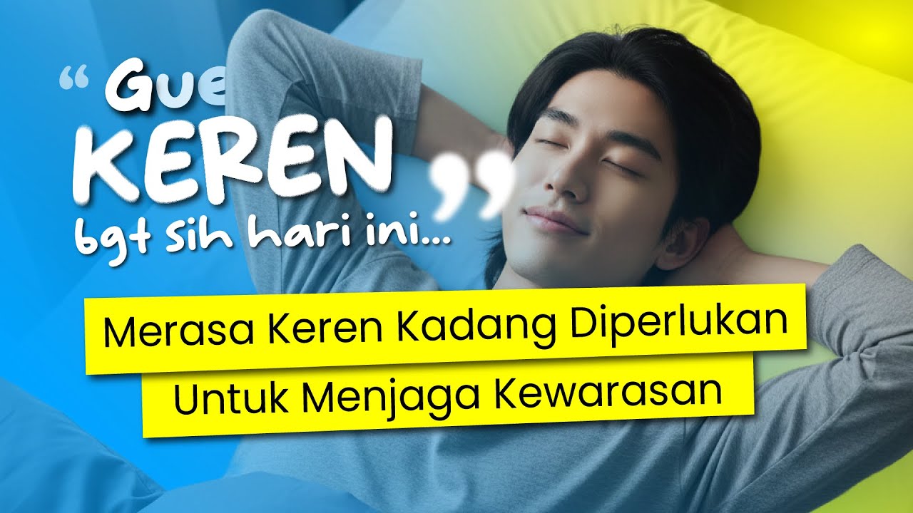 Kenapa Lo Berhak Merasa Keren Meski Hidup Gini-Gini Aja