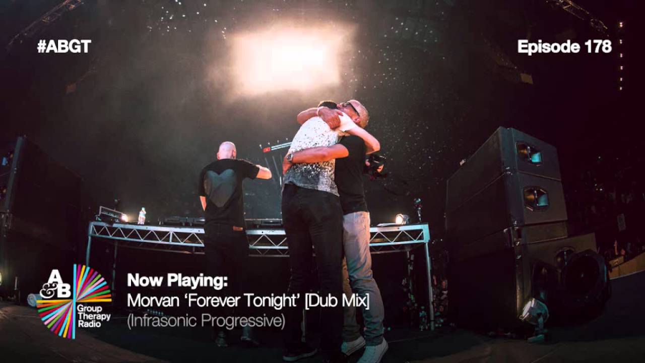 Above & Beyond play 'Morvan - Forever Tonight' on #ABGT178
