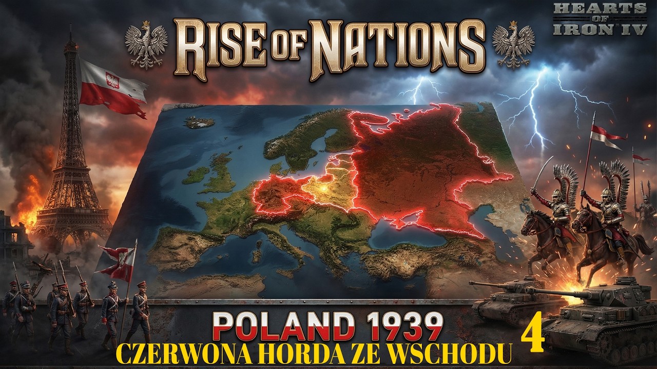 Hearts of Iron 4 PL, mod Rise of Nations, Polska 1939 Czerwona Horda ze Wschodu, cz.4
