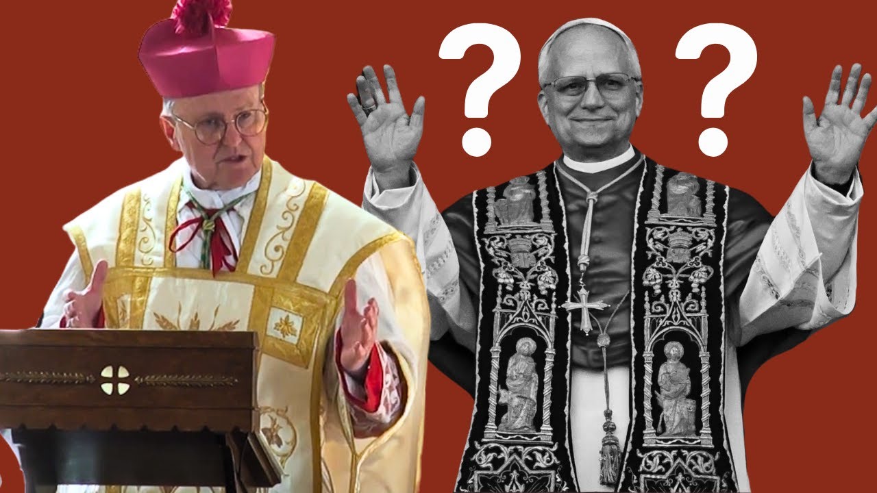 Sermon: Leo XIV, by Most Rev. Donald J. Sanborn