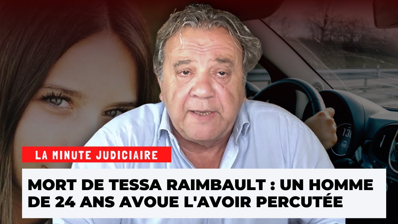 Mort de Tessa Raimbault : le chauffard retrouvé grâce à l'émission 