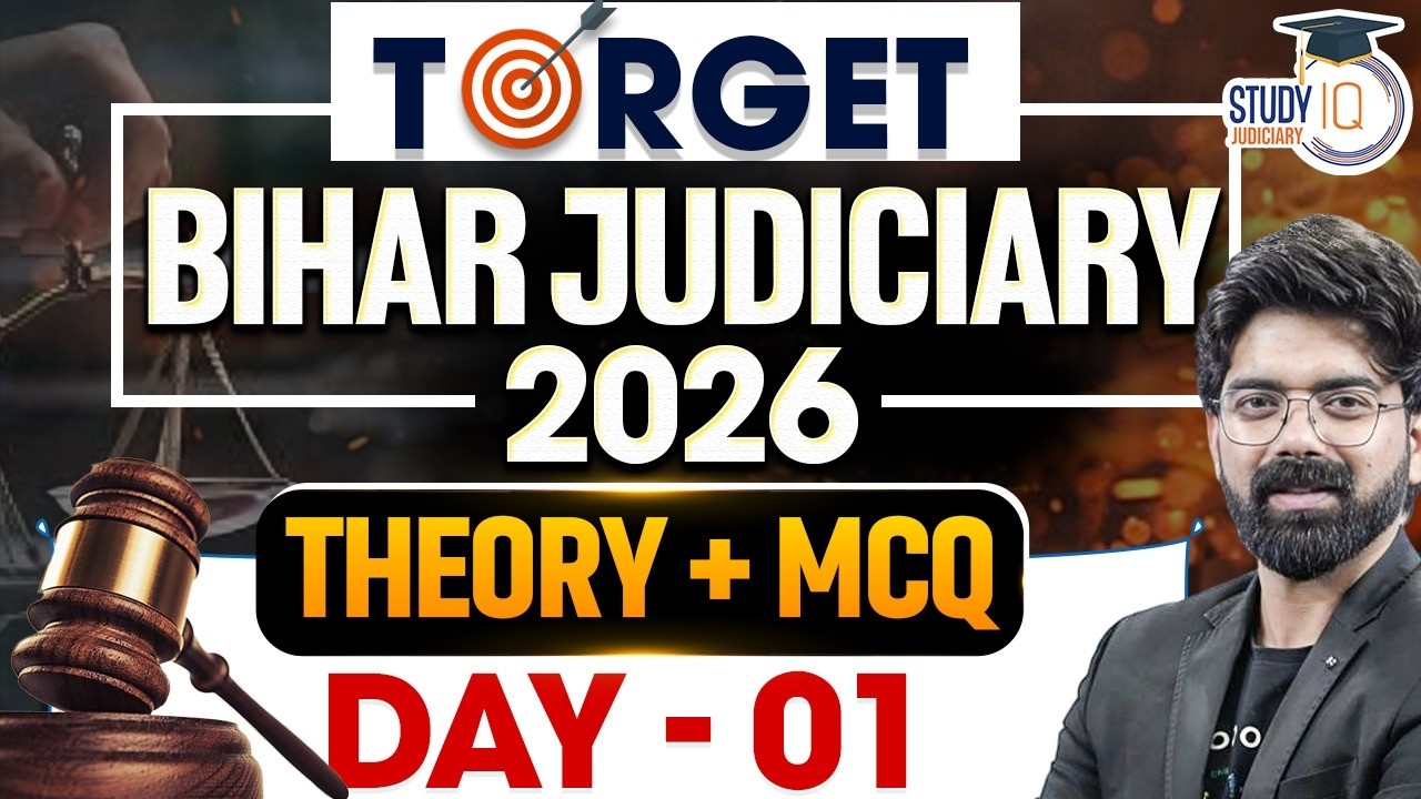 BIHAR JUDICIARY 2026 | THEORY + MCQ DAY-01 | By Amit Sir | StudyIQ Judiciary