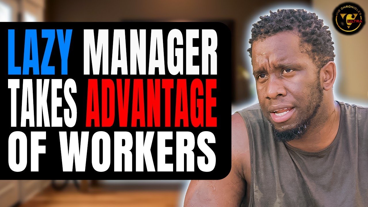 lazy Manager Takes Advantage Of Workers | Pix Ultra