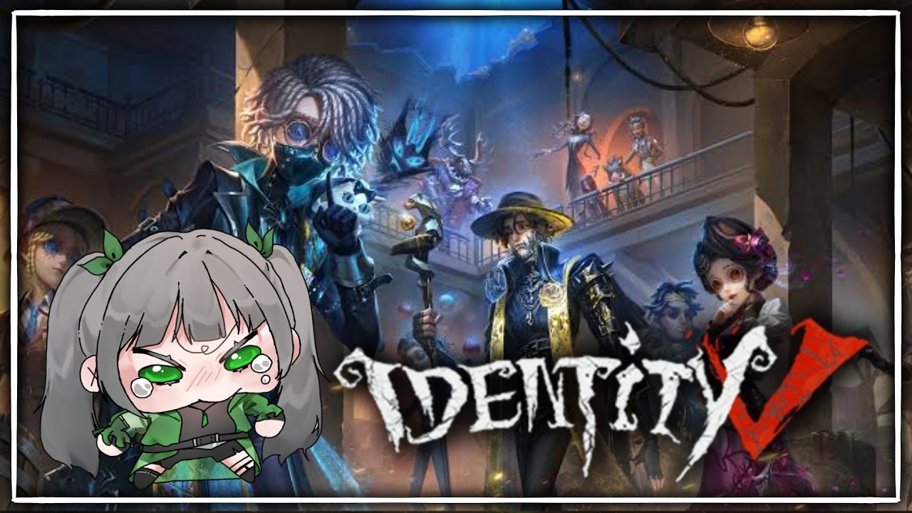 [ Identity V ] AAAAAAAAAAAAAAAAAAAA