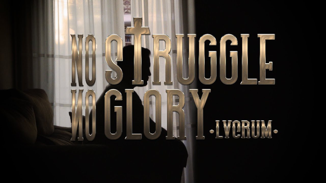 Lucrum - No Struggle No Glory (Videoclip Oficial)