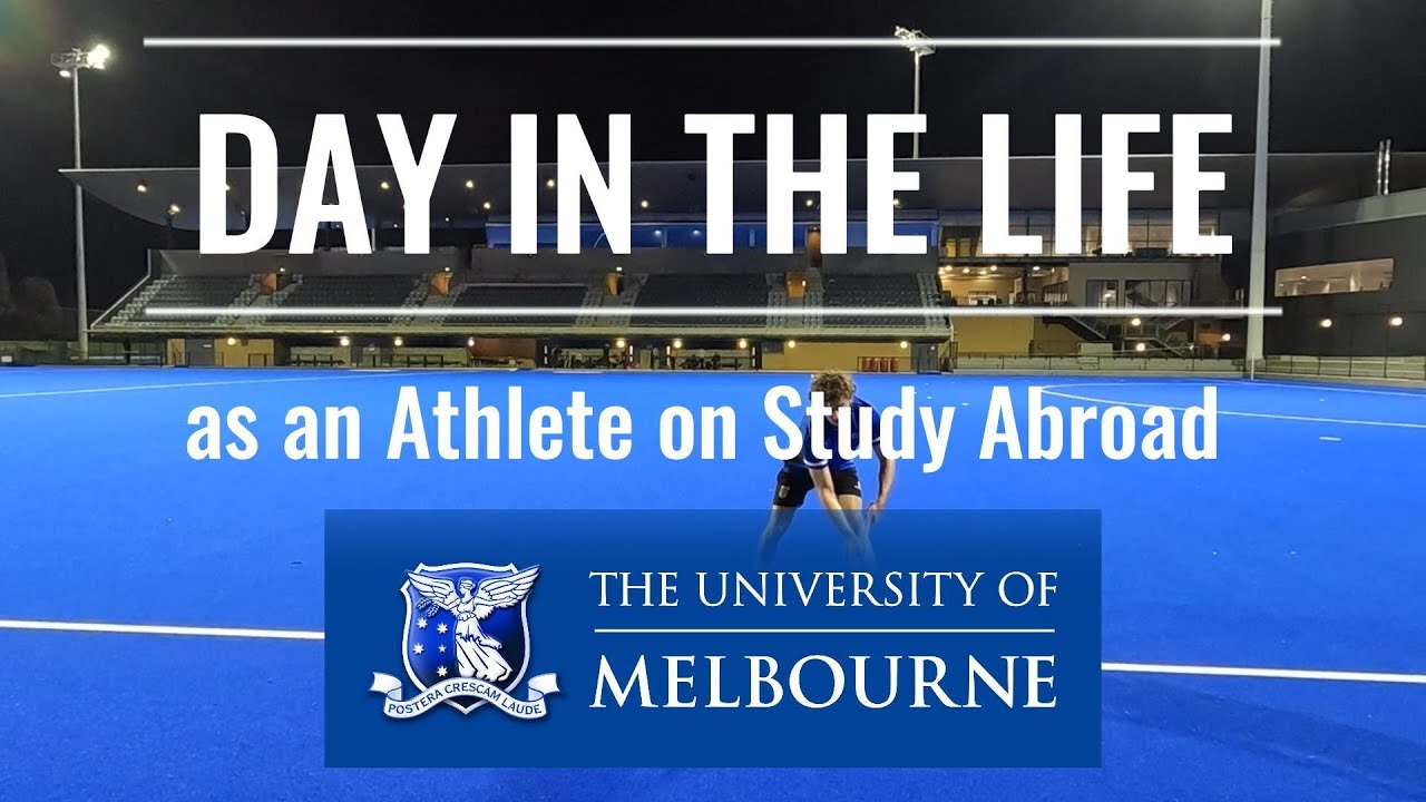 Athlete Study Abroad : Day in the Life at the University of Melbourne