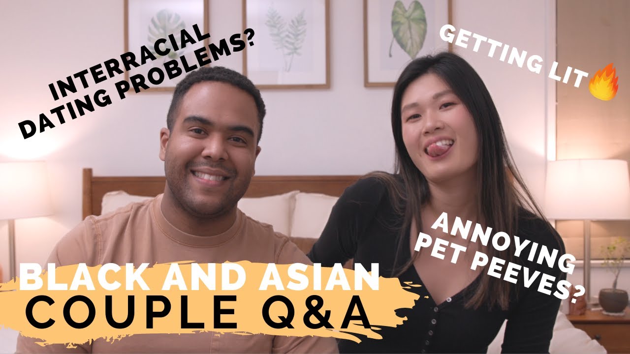 Asian and Black Dating [Couple Q&A]