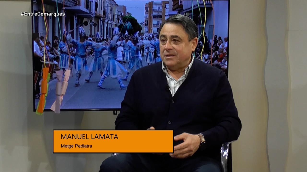 Entre Comarques: Entrevista a Manuel Lamata, metge pediatra