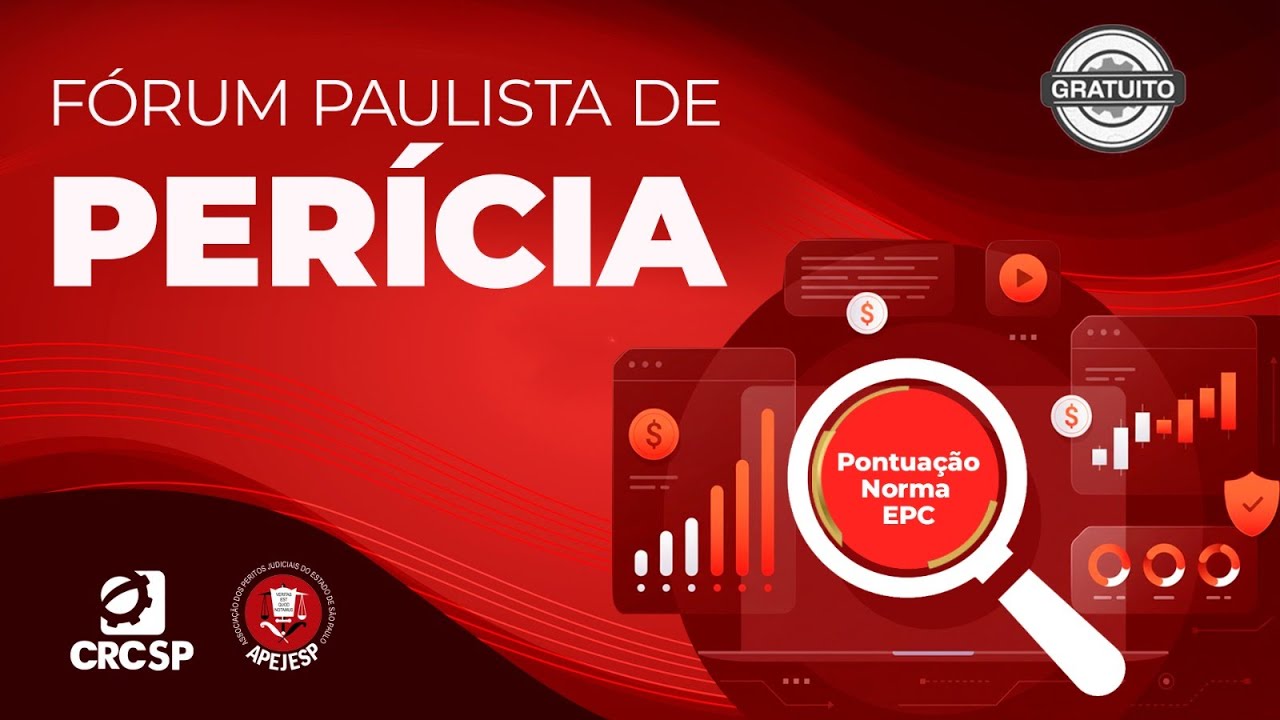 Fórum Paulista de Perícia: Painel 1 - Perícia Contábil e Inteligência Artificial