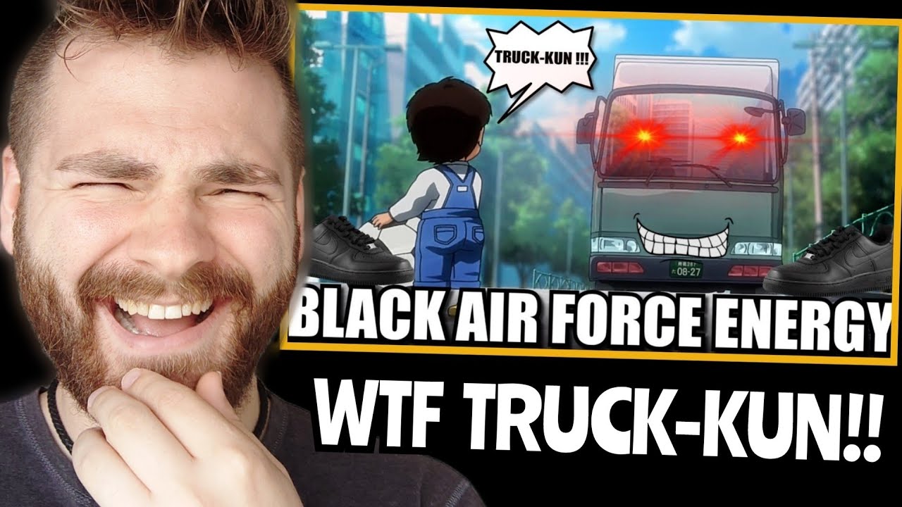 TRUCK-KUN IS A MENACE | REACTION!!