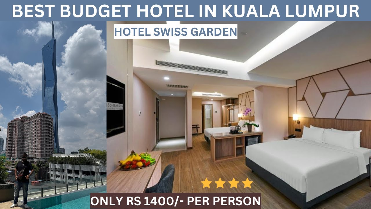 Best Budget Hotel In Kuala Lumpur | Swiss garden Hotel Kuala Lumpur