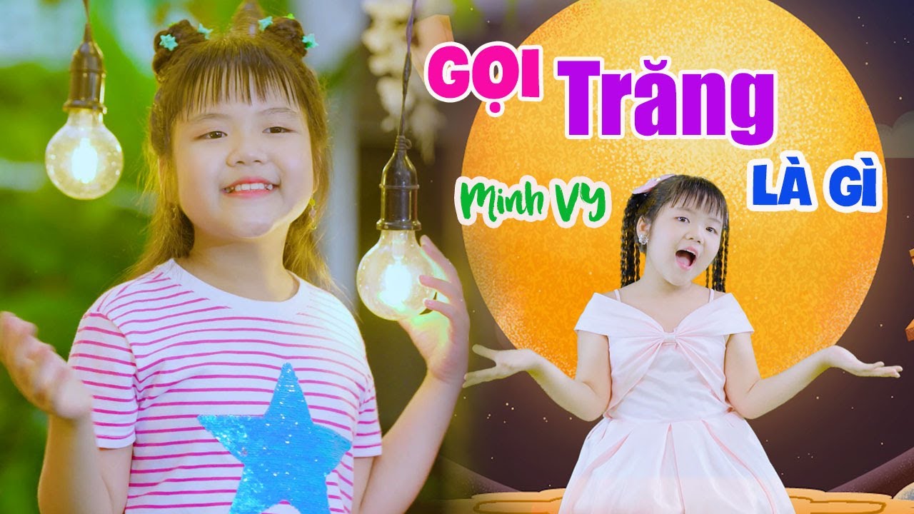 GỌI TRĂNG LÀ GÌ - MINH VY - Nhạc Thiếu Nhi Trung Thu Vui Nhộn [MV 4K]