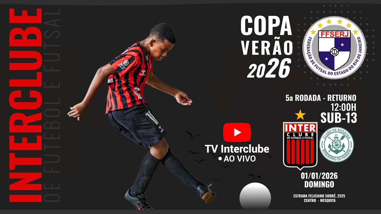 🔴⚫️ AO VIVO 12:00H - INTERCLUBE x C.R BOQUEIRÃO | SUB 13 - COPA VERÃO FFSERJ 2026
5 RODADA