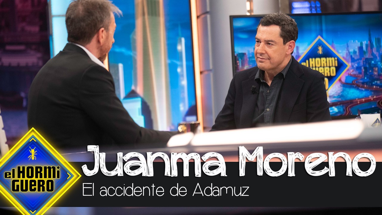 Juanma Moreno se rompe al recordar la desgracia ferroviaria en Adamuz - El Hormiguero