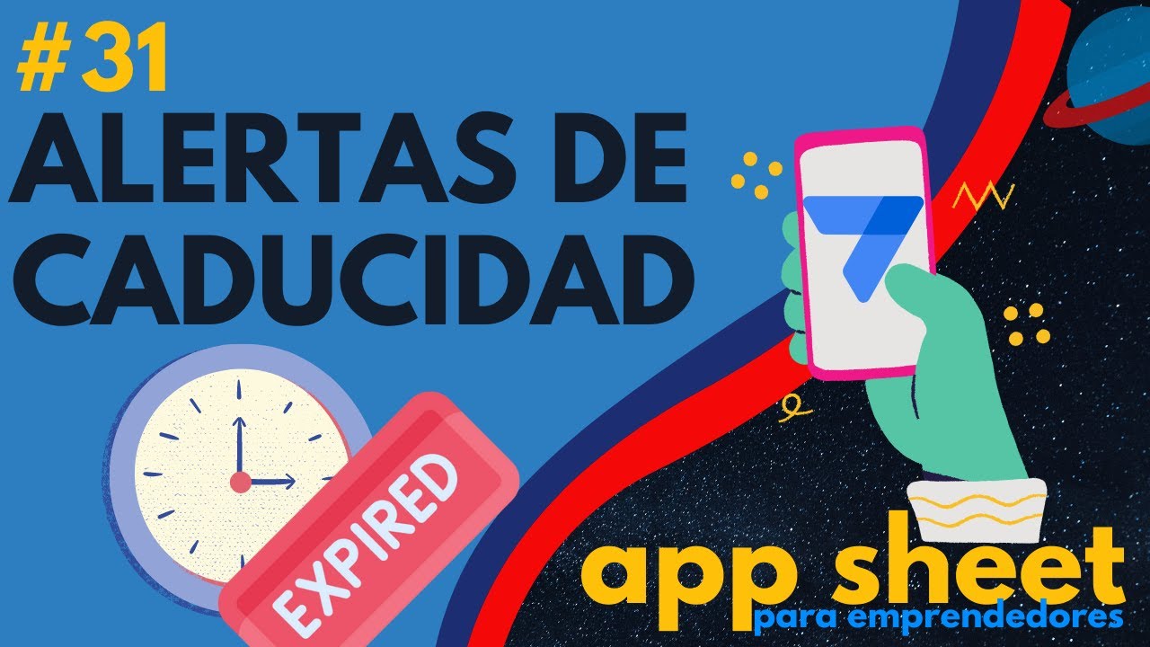 ⚠️ Calcular CADUCIDADES en Appsheet - #31 App Sheet para EMPRENDEDORES