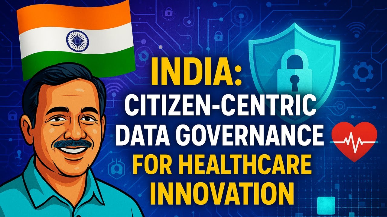 India&rsquo;s Data Revolution for Healthcare🚑Citizen-Centric Governance Innovation & Privacy Explained 688