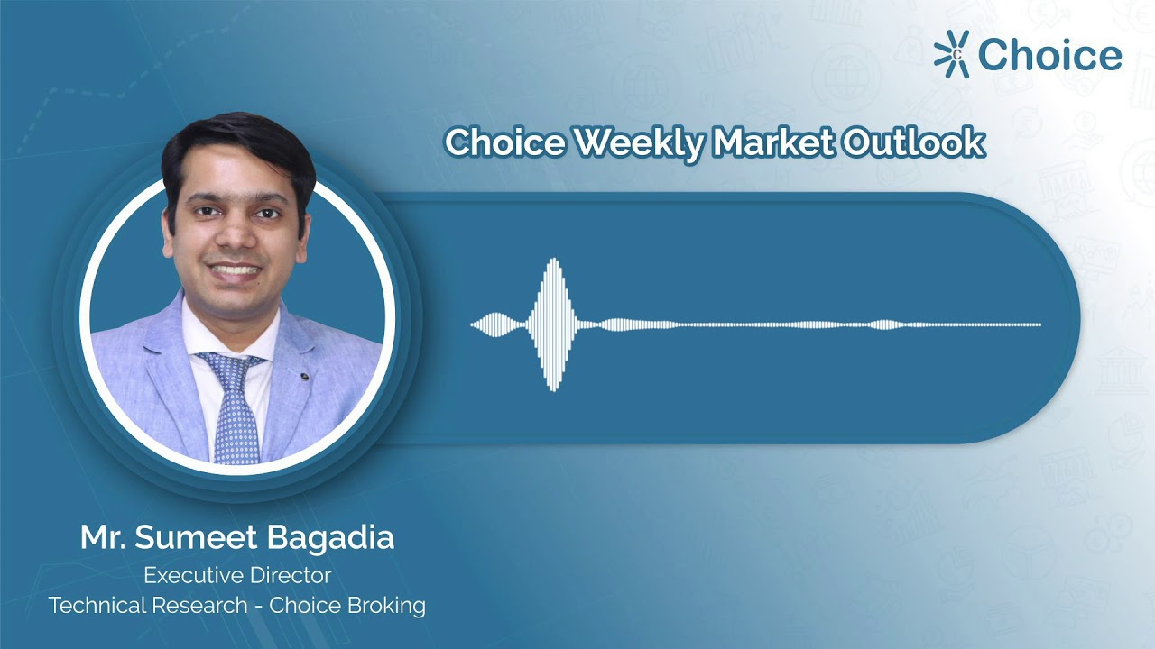Choice Weekly Market Outlook with Mr. Sumeet Bagadia | 17th January 2021 | Choice