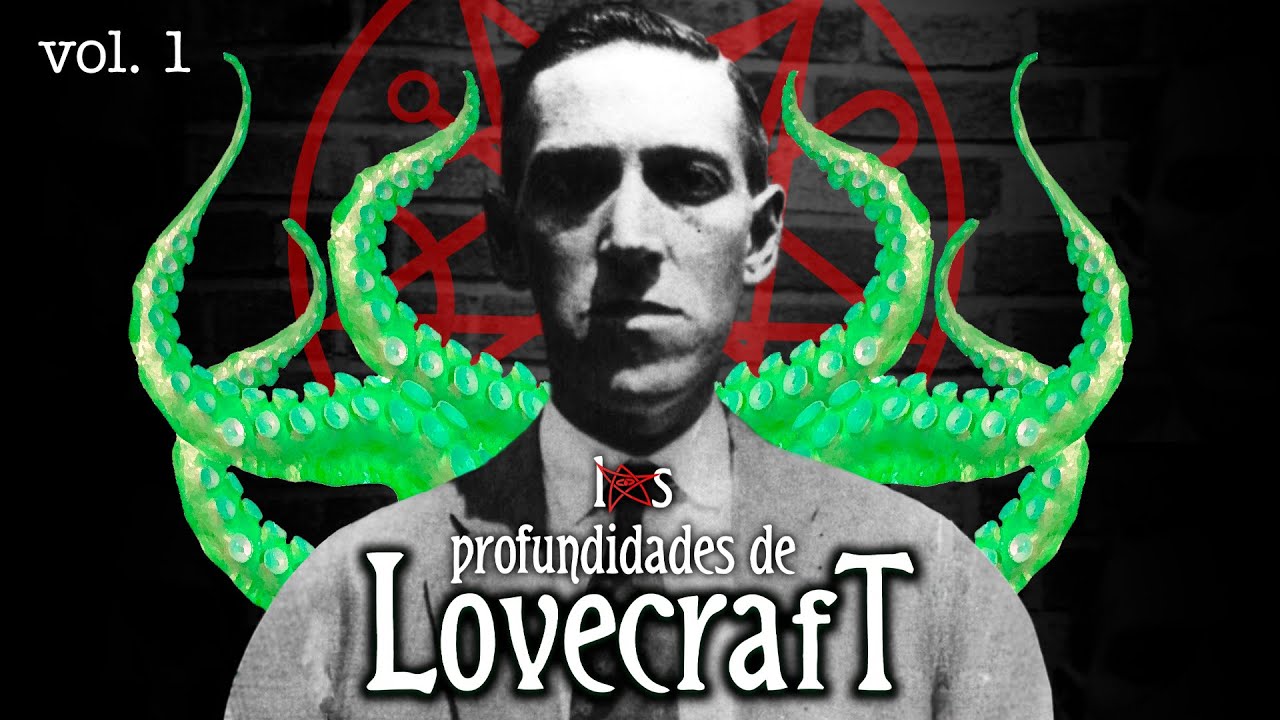 Lovecraft: La guía definitiva (Vol. I)