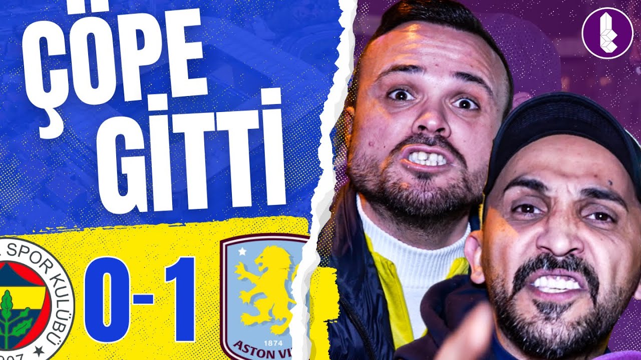 AZ KALDI OKANCIM... | Devriniz Bitti | Fenerbahçe 0-1 Aston Villa | Maç Sonu Taraftar Sports