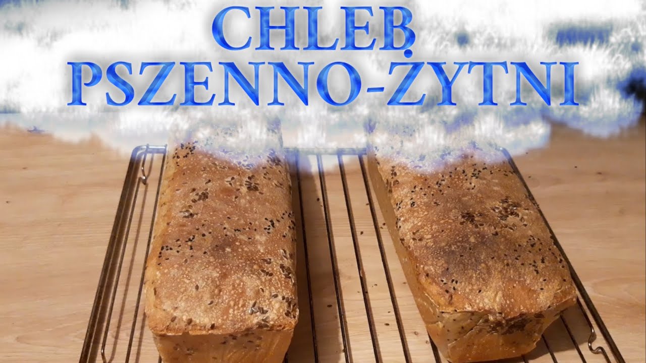 🥖 CHLEB PSZENNO-ŻYTNI NA ŻURKU 🥖