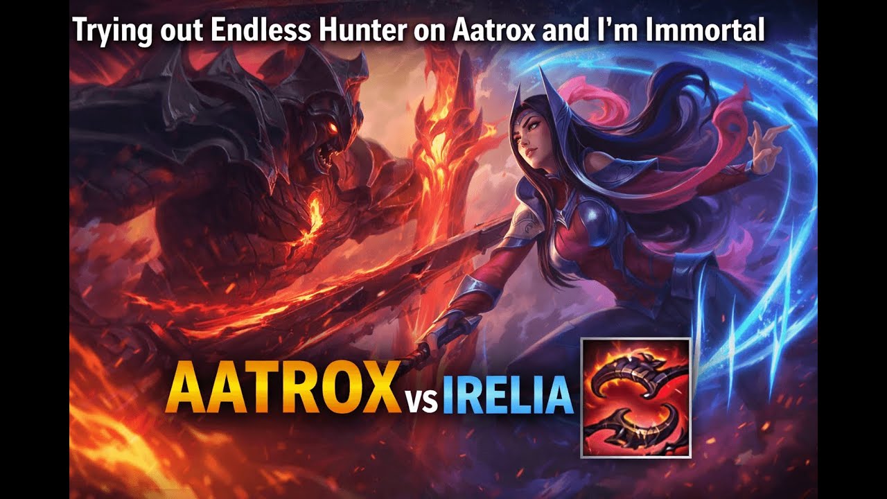 Trying out Endless Hunger on Aatrox...I couldn't die.