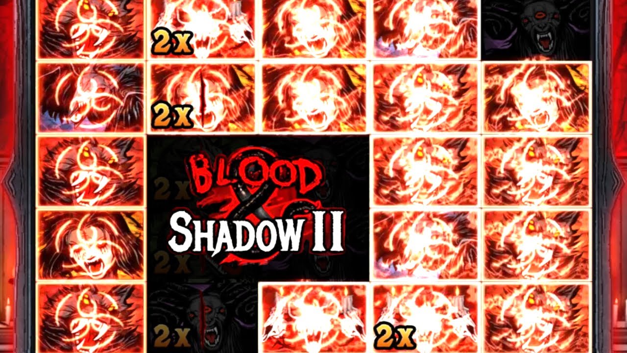 BLOOD & SHADOW 2 SLOT SUPER BONUS - (NOLIMIT CITY)