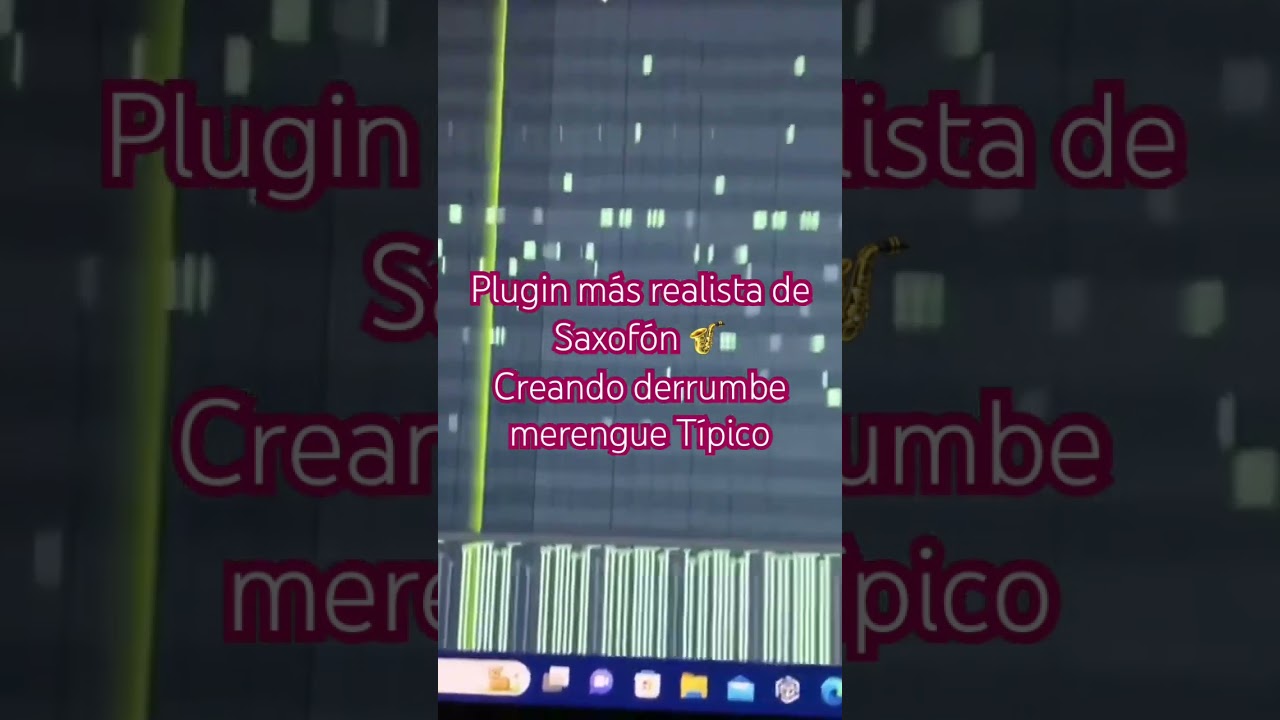 Mejor plugins de Saxof&oacute;n 🎷 El M&aacute;s Realista. #merengue #music #flstudio #tutorial