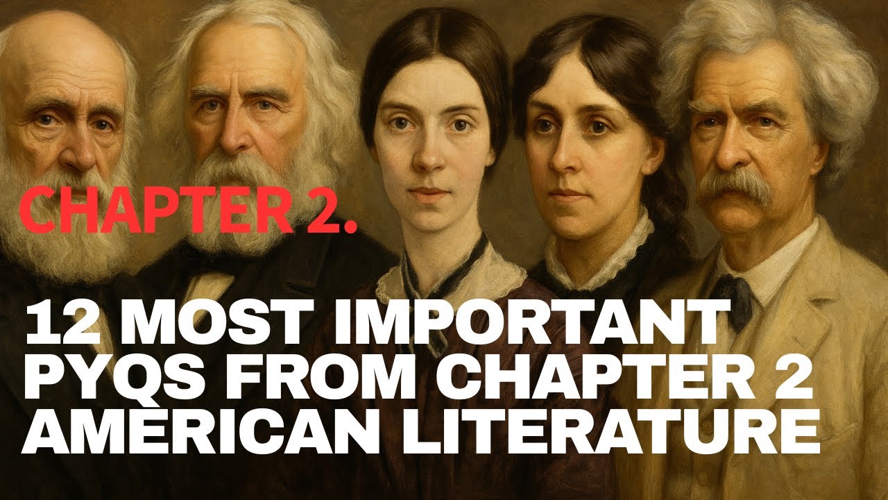 12 Most Important PYQs from Chapter 2 – American Literature | UGC NET English 2025 | Updated.