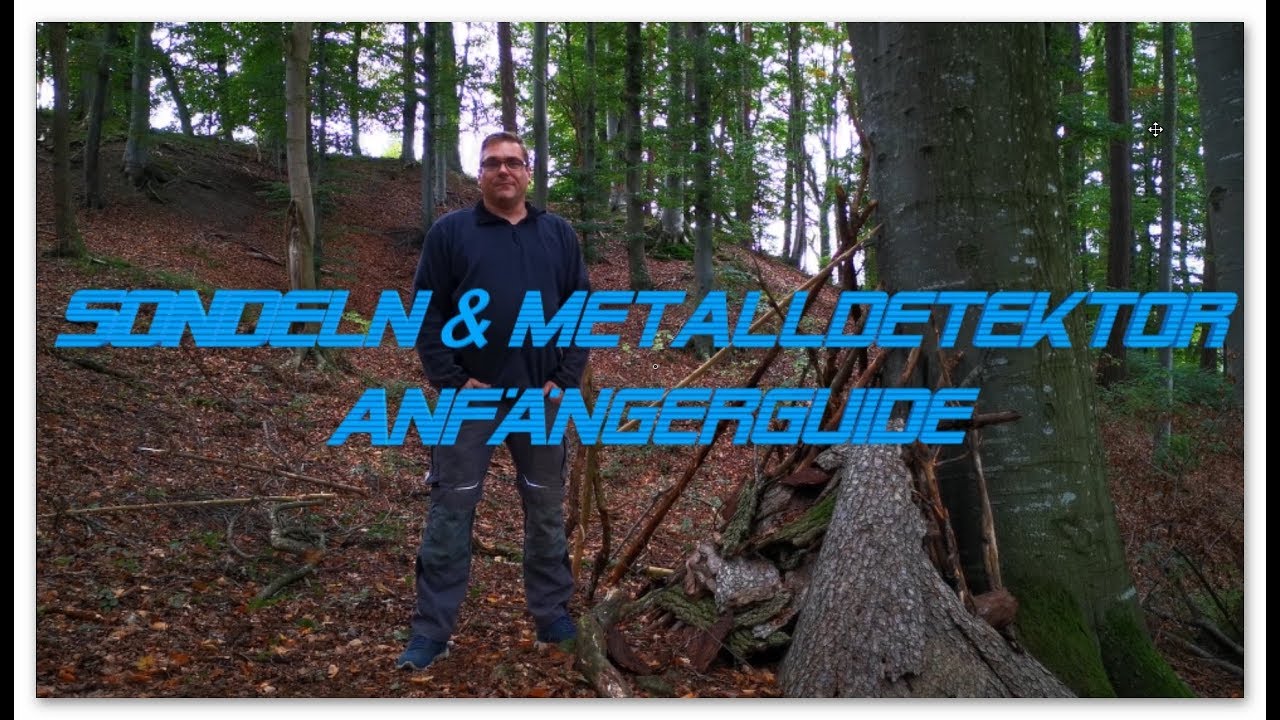 Sondel & Metalldetektor Anfängerguide