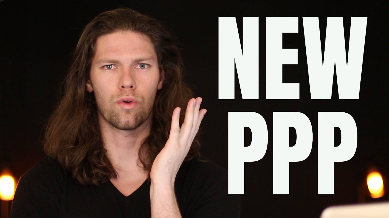 New PPP Proposal - The Good, Bad, & Ugly