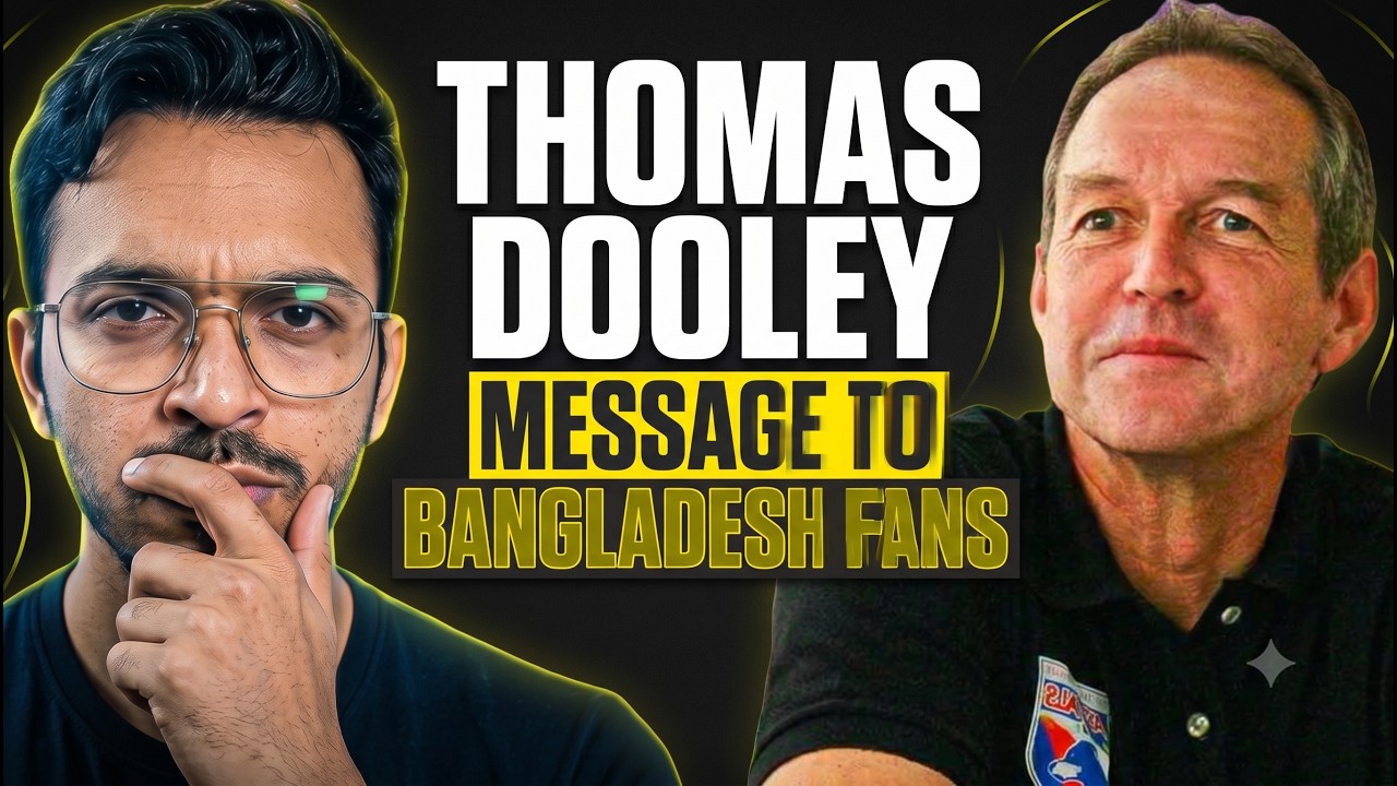 History Made! Thomas Dooley&rsquo;s SPECIAL Message to Bangladesh Football Fans 🇧🇩