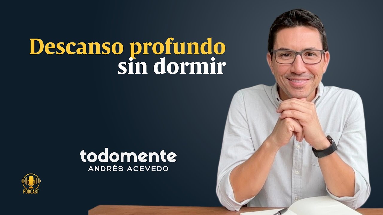 Respiración & Descanso Profunso Sin Dormir (#NSDR) para regular el estrés (15 min) • todomente