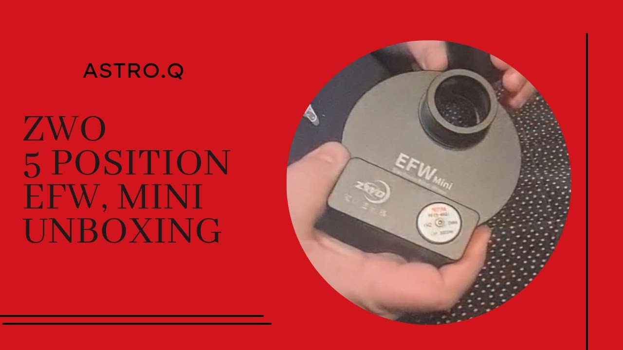 ZWO 5 position electronic mini filter wheel EFW Unboxing  #astrohelp #astro