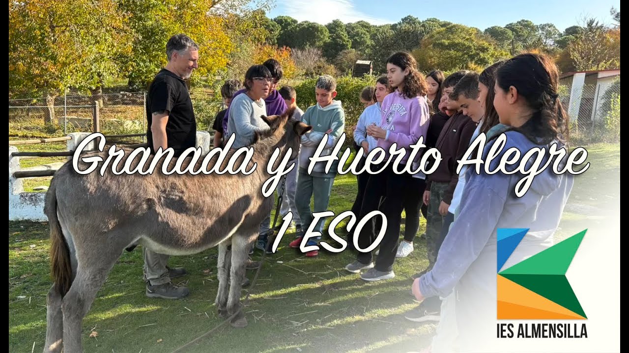 Granada - Huerto Alegre 1º ESO