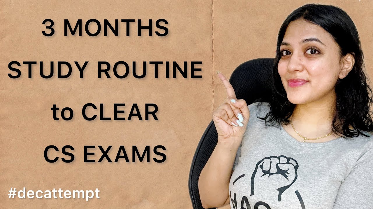 3 Months Study Routine to CLEAR CS Exams |How to PLAN |Strategy from Scratch |Study Schedule | Dec