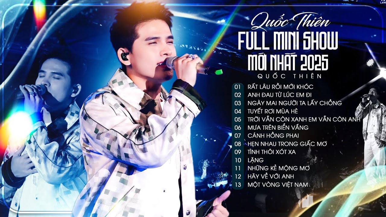 QUỐC THIÊN Live - Full Show Mới Nhất Tại Mây Lang Thang | Rất Lâu Rồi Mới Khóc, Anh Đau Từ Lúc Em Đi