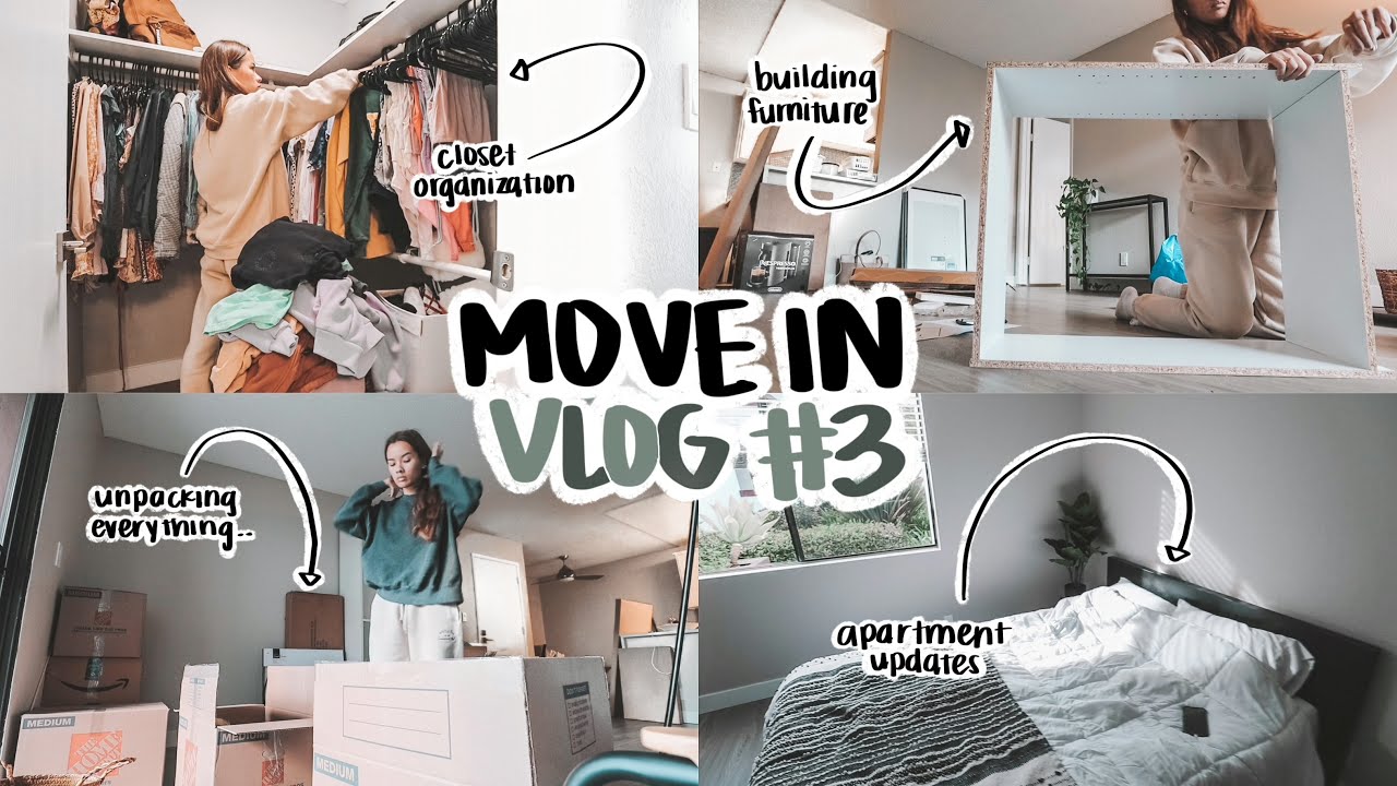MOVE IN VLOG #3 | closet organization, building furniture, unpacking boxes, coffee date + more!