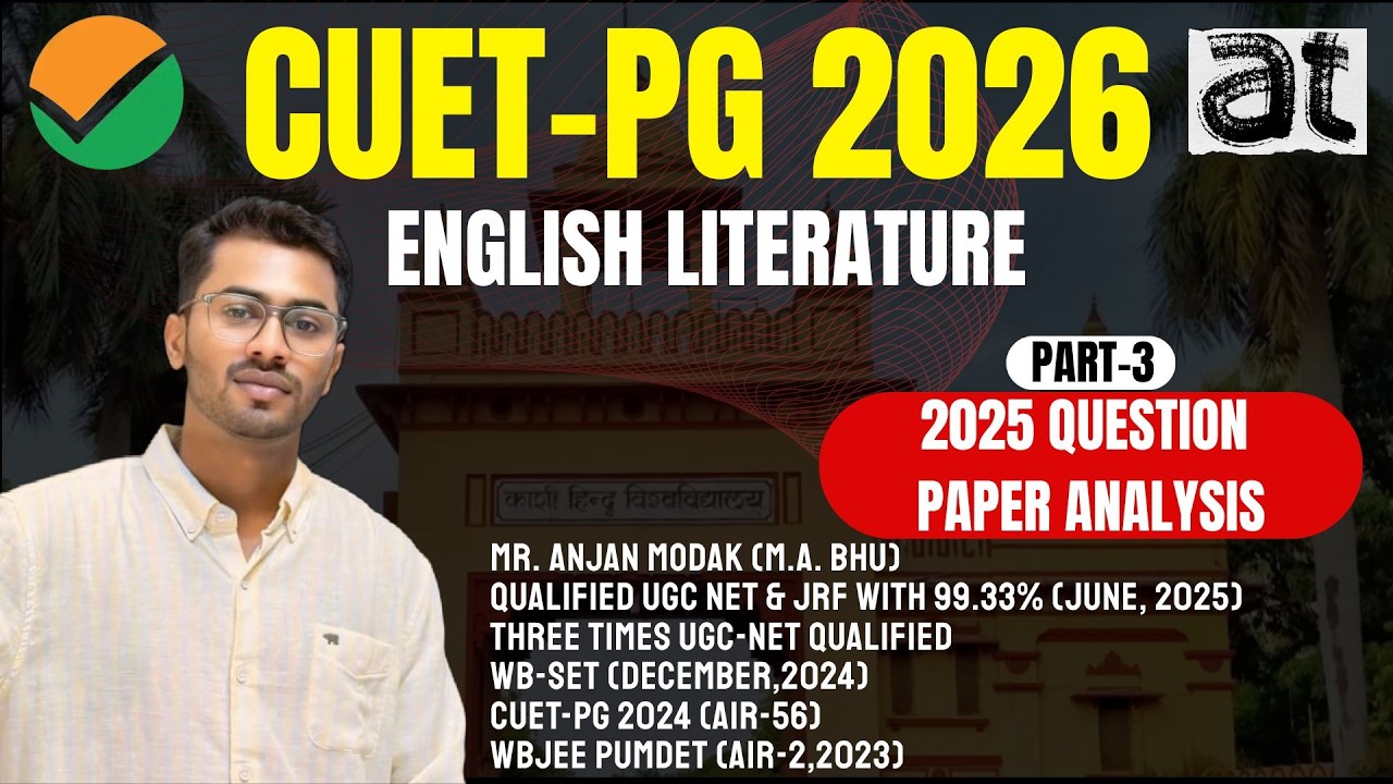 CUET PG 2026 English Literature | 2025 Question Paper Analysis | Part-3