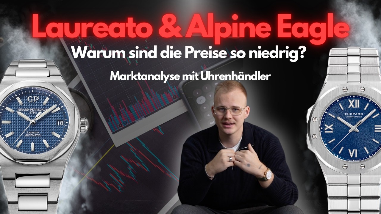Warum so g&uuml;nstig? & dennoch gut?! Marktanalyse mit Girard-Perregaux Laureato & Chopard Alpine Eagle