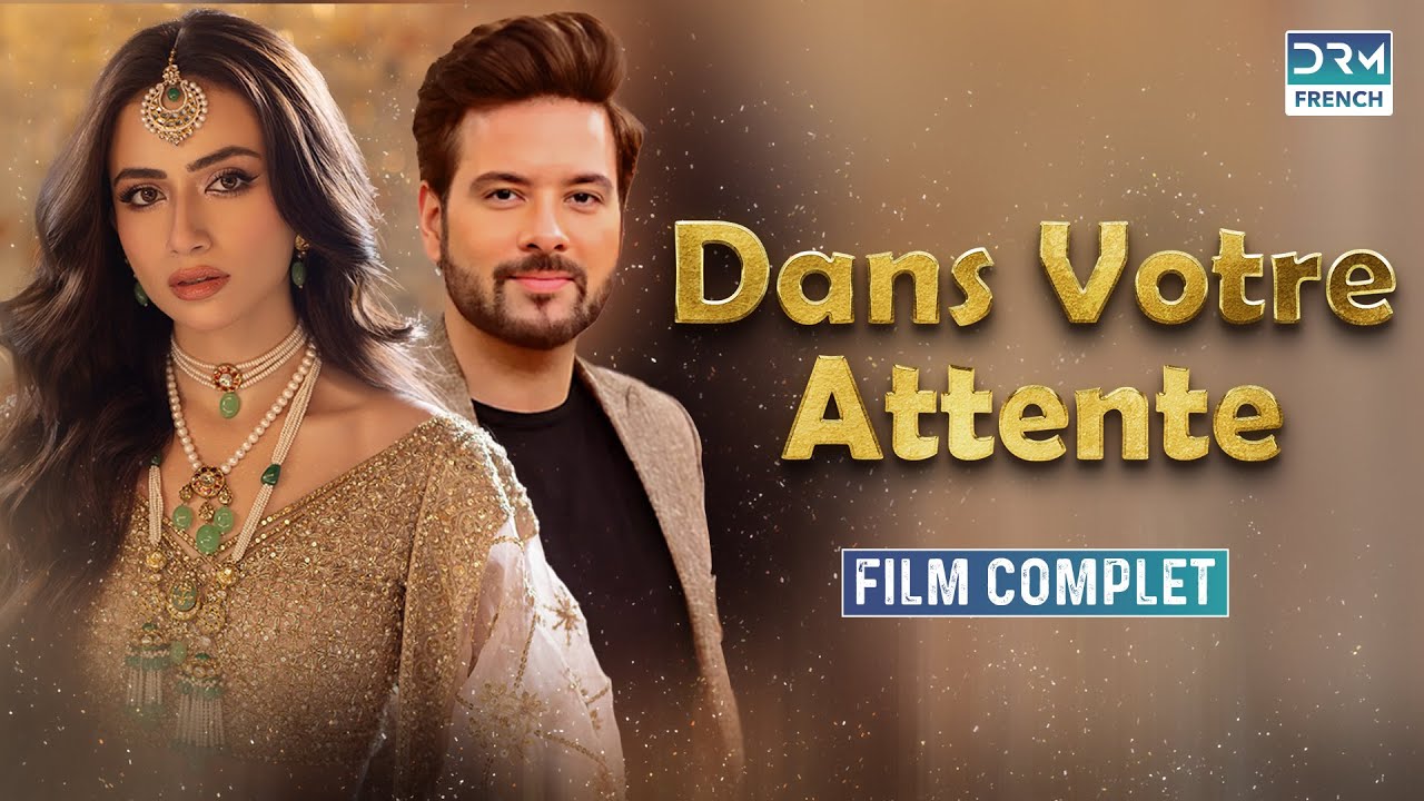 Dans Votre Attente | Film complet en français | Français doublé