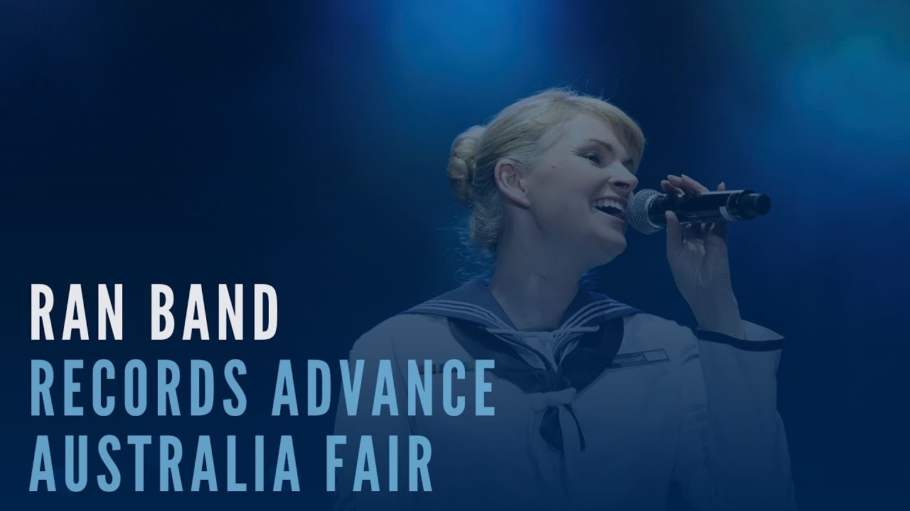 Navy Band records first official updated Advance Australia Fair