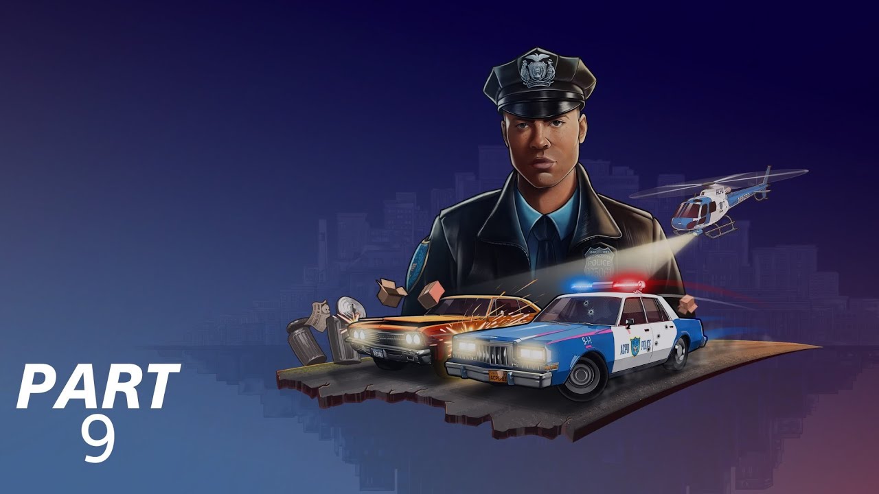 THE PRECINCT #9 Playthrough (FULL GAME) Harassing gangs , Shootouts and parking tickets