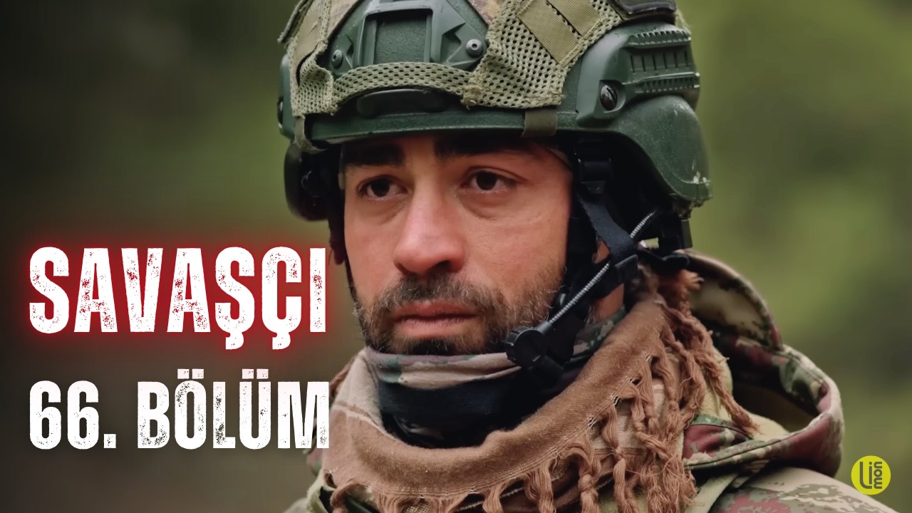 Savaşçı - 66. Bölüm