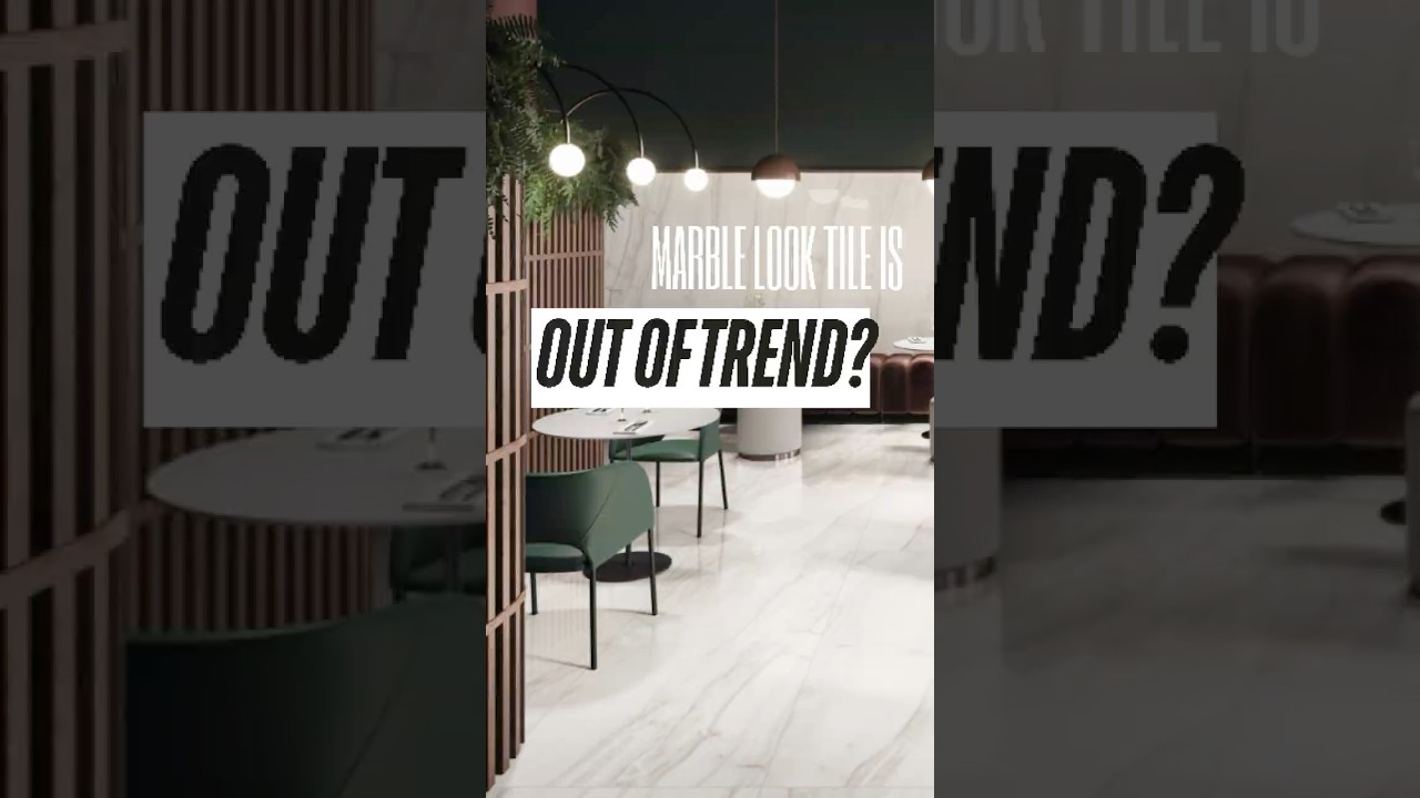 Marble-look tiles are out of trend?