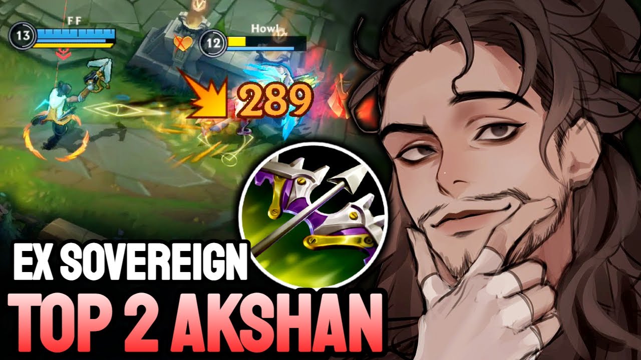 WILD RIFT AKSHAN - TOP 2 AKSHAN GAMEPLAY - EX SOVEREIGN RANKED
